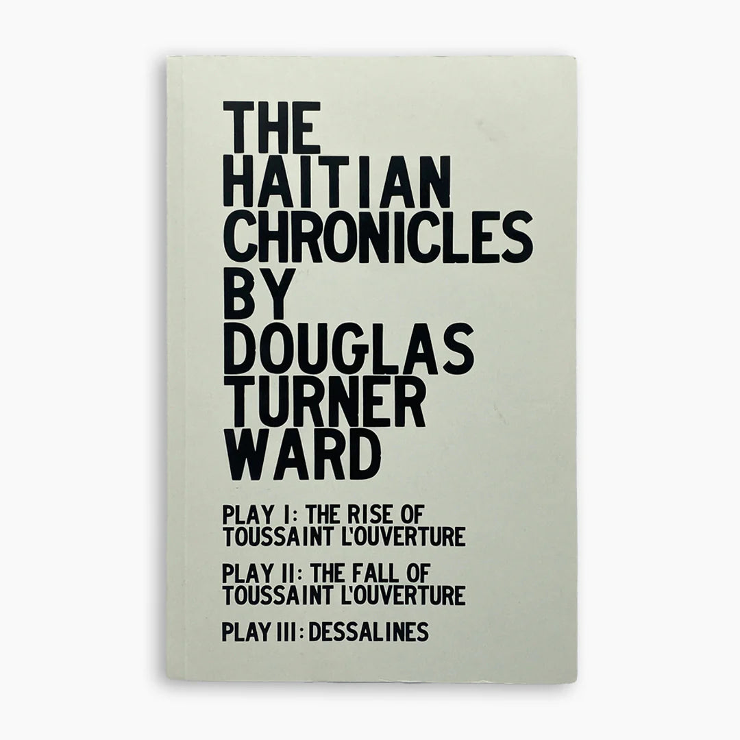 Ward, Douglas Turner - The Haitian Chronicles