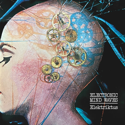 Elektriktus - Electronic Mind Waves