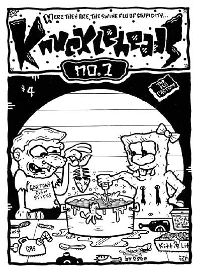 Gee, Everett - Knuckleheads #1: The Swine Flu of Stupidity