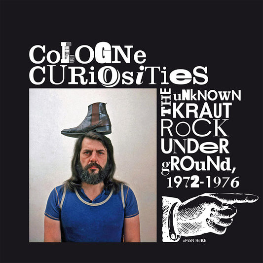 Various - Cologne Curiosities: The Unknown Krautrock Underground 1972-1976