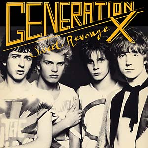 Generation X - Sweet Revenge