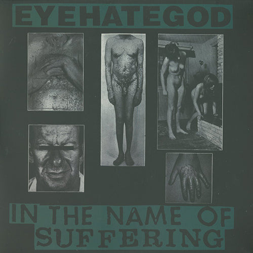 Eyehategod - In The Name of Suffering