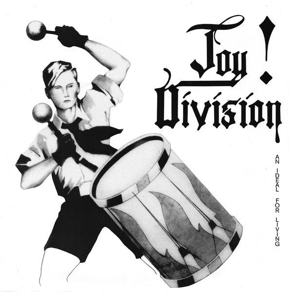 Joy Division - An Ideal For Living
