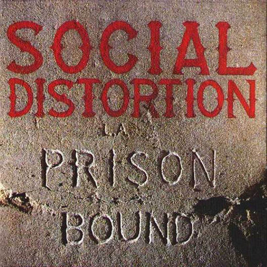 Social Distortion - Prison Bound