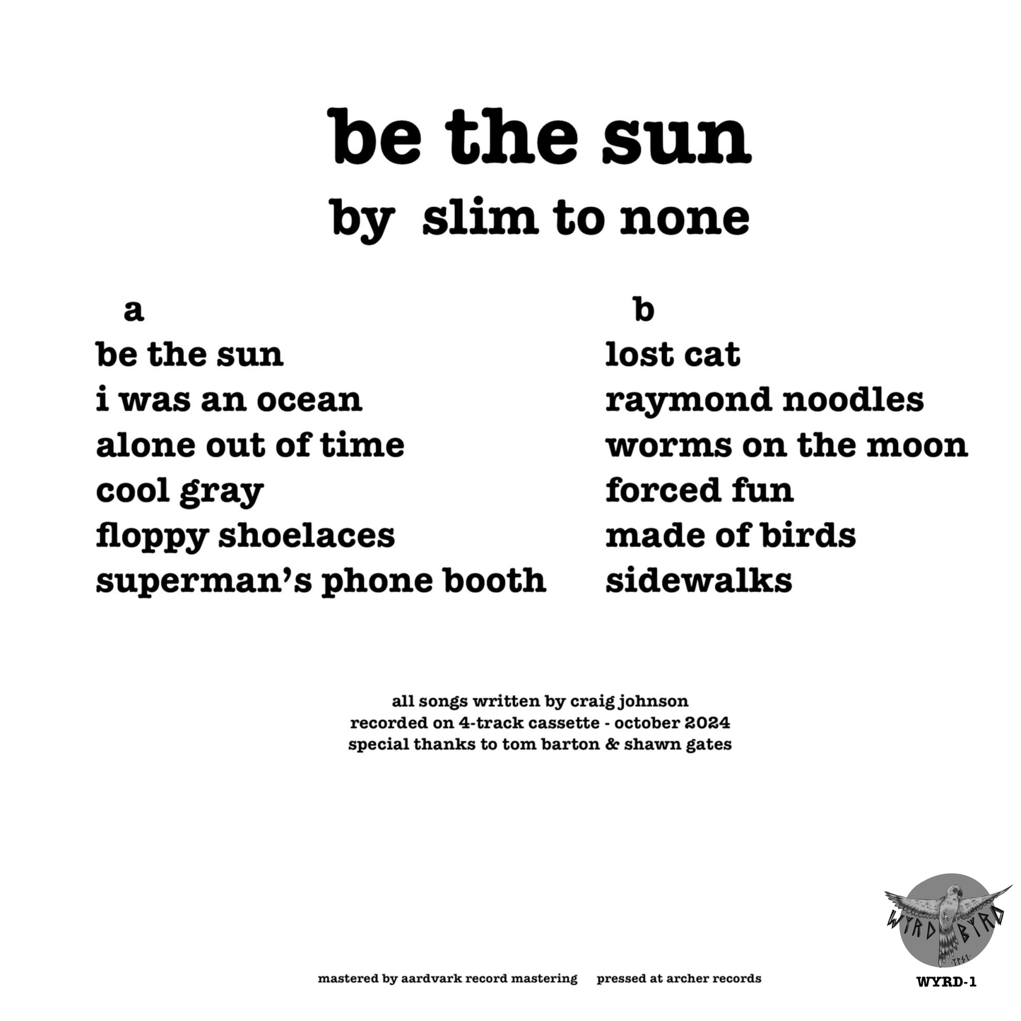 Lord Centipede + Slim To None VINYL BUNDLE
