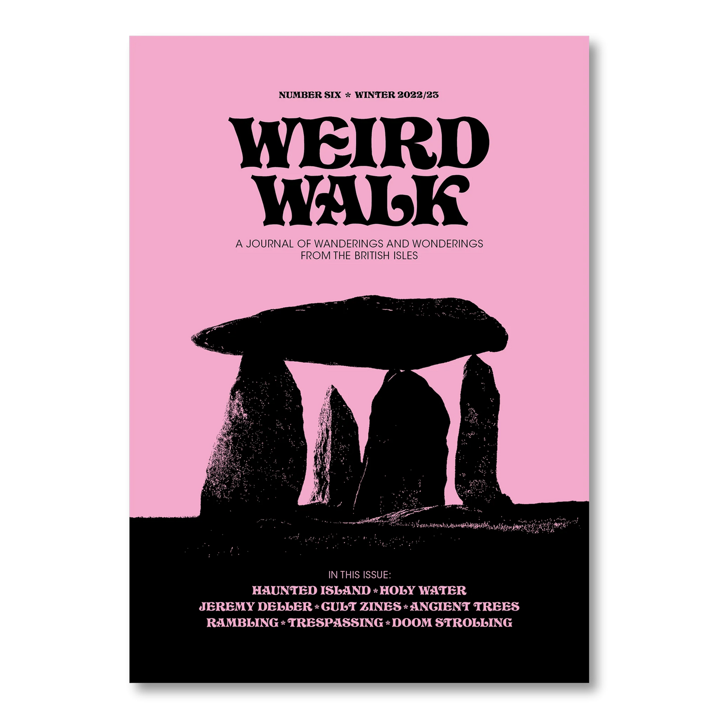 Weird Walk #6 - Winter 2022/2023