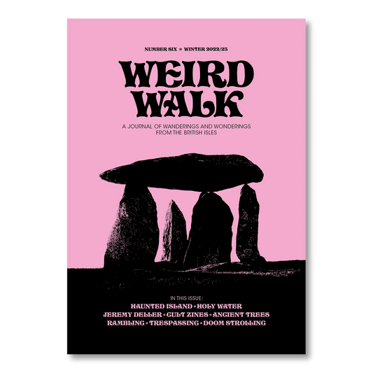 Weird Walk #6 - Winter 2022/2023