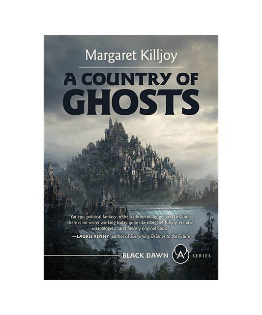 Killjoy, Margaret - A Country of Ghosts