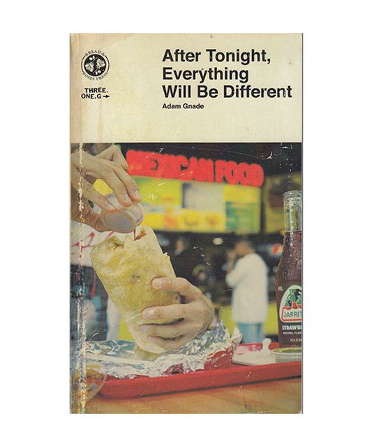 Gnade, Adam - After Tonight Everything Will Be Different