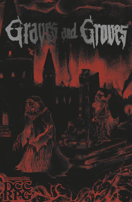 Big Sword: Graves and Groves