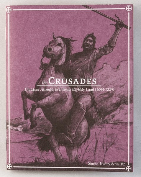 Gerlach, John - Crusades: Christian Attempts to Liberate the Holy Land (1095-1229)