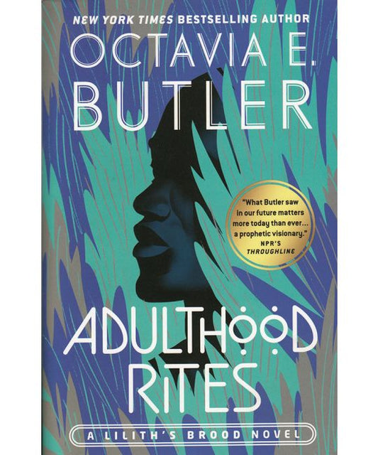 Butler, Octavia E. - Adulthood Rites