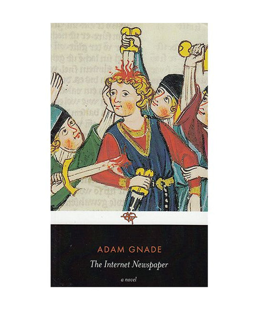 Gnade, Adam - The Internet Newspaper