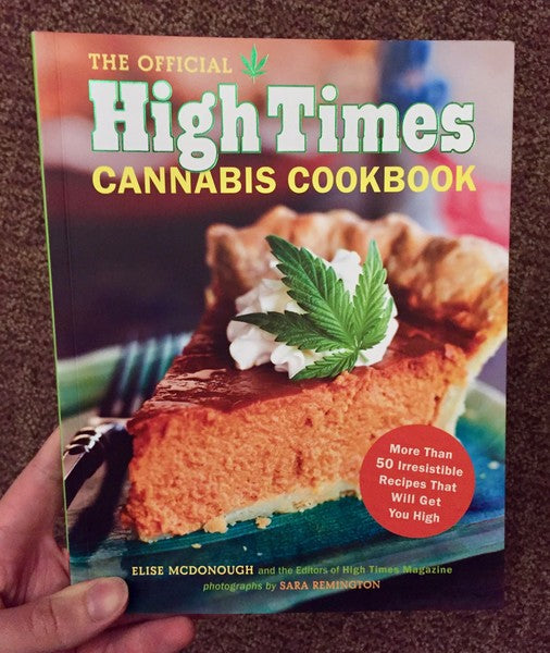 McDonough, Elise - Official High Times Cannabis Cookbook