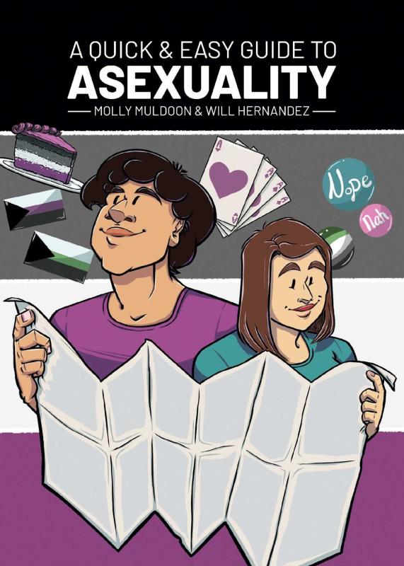 Muldoon, Molly / Hernandez, Will - A Quick & Easy Guide to Asexuality