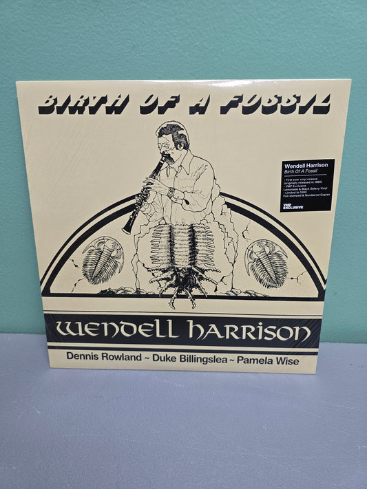 Harrison, Wendell - Birth Of A Fossil