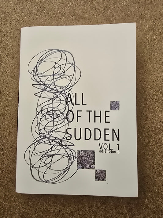 Roberts, Edie - All Of The Sudden Vol. 1
