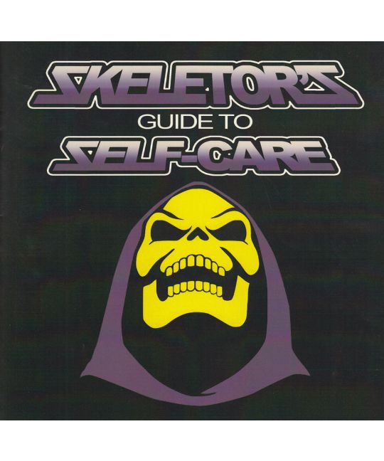 Skeletor - Skeletor's Guide To Self-Care