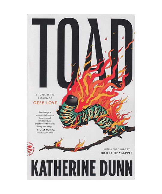 Dunn, Katherine - Toad