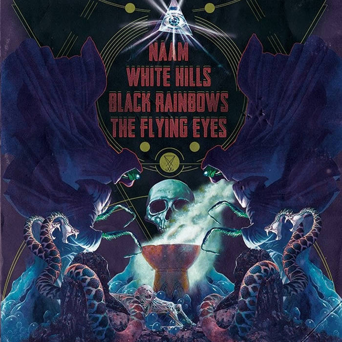 Naam / White Hills / Black Rainbows / The Flying Eyes - 4 Bands Split Vol. 1