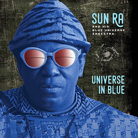 Sun Ra - Universe In Blue