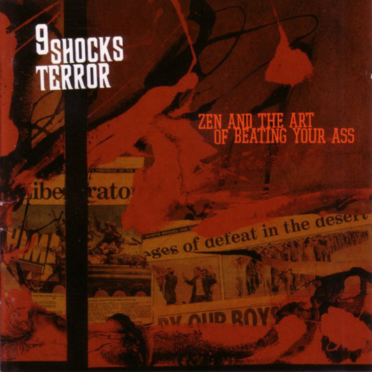 9 Shocks Terror - Zen and the Art of Beating Your Ass