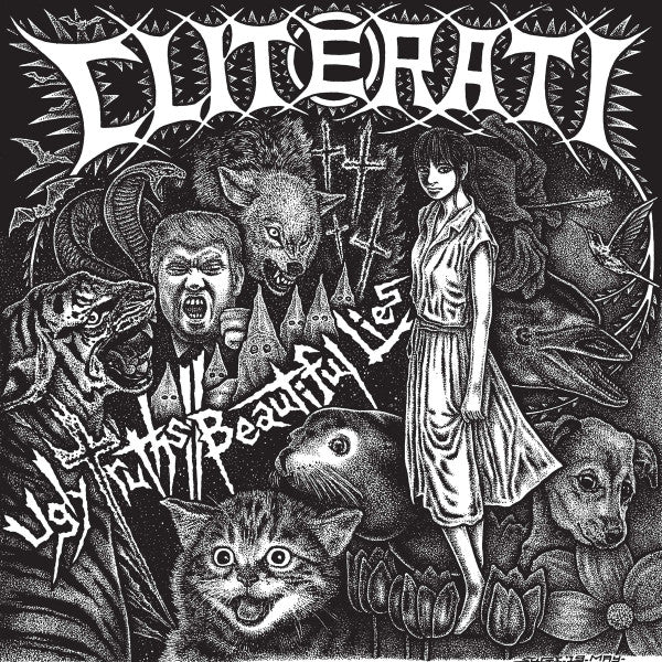 Cliterati - "Ugly Truths / Beautiful Lies"