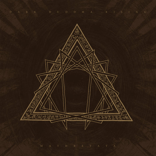 Dark Buddha Rising - Mathreyata