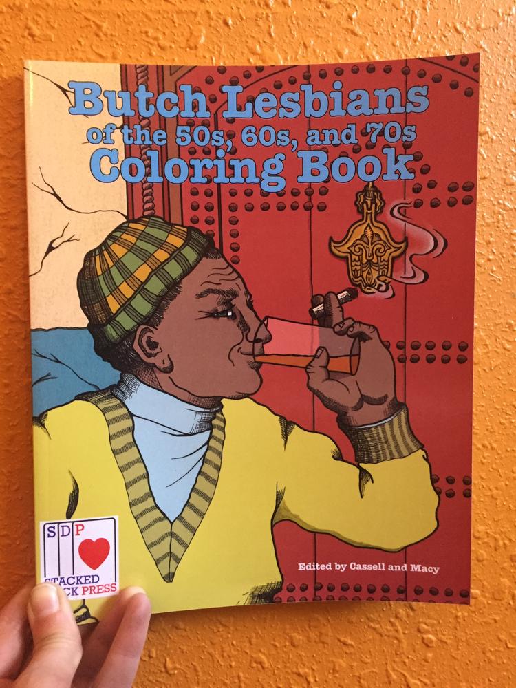 Butch Lesbians of the 50s, 60s, and 70s Coloring Book