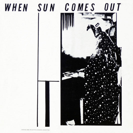 Sun Ra - When Sun Comes Out