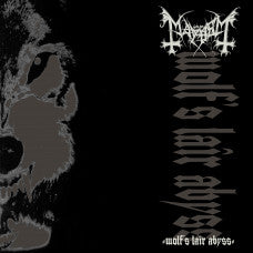 Mayhem - Wolf's Lair Abyss