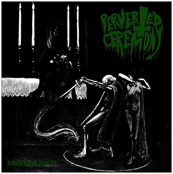 Perverted Ceremony / Witchcraft - Nighermancie / Black Candle Invoker - Split LP