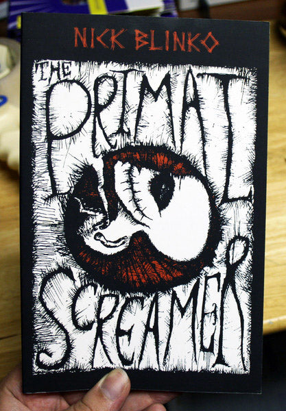 Primal Screamer - Nick Blinko