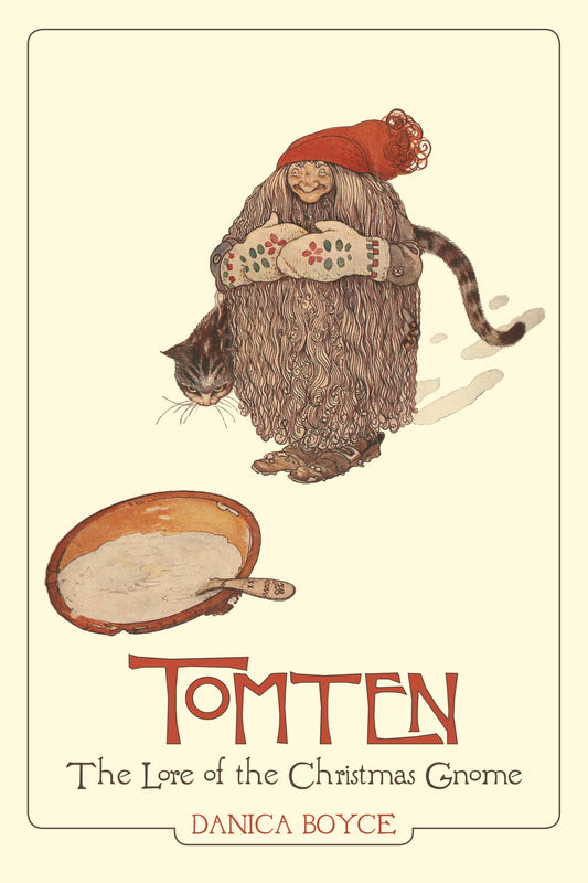 Tomten: The Lore of the Christmas Gnome